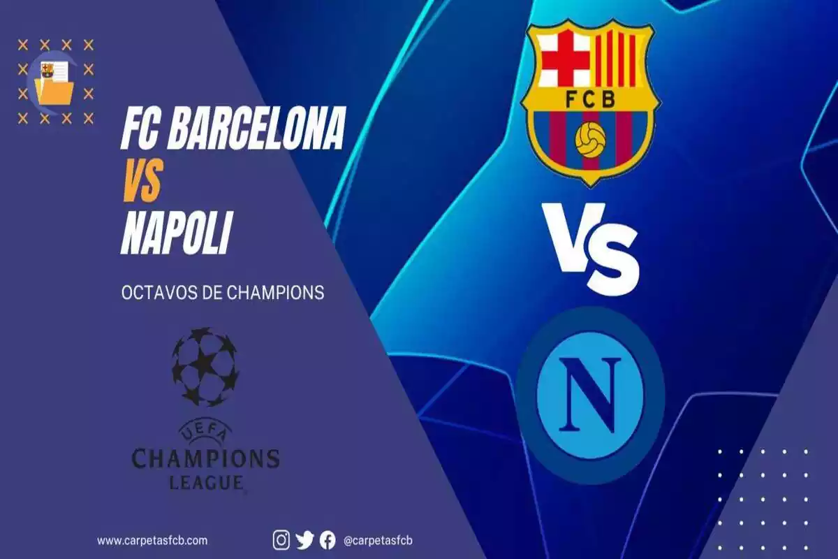 Montaje con los escudos del Barça, Napoli y la champions anunciando un partido