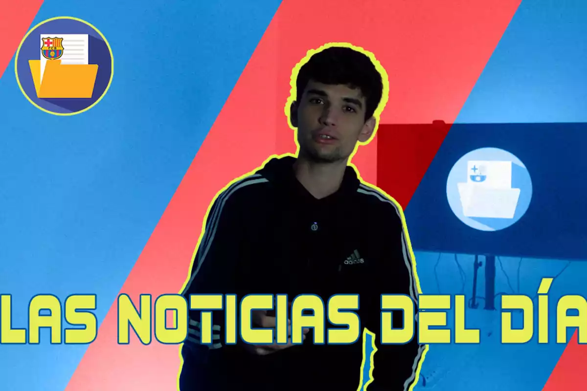 Un hombre con una sudadera negra de Adidas está frente a un fondo con franjas diagonales rojas y azules, con el texto "LAS NOTICIAS DEL DÍA" en la parte inferior y un icono de carpeta con el escudo del FC Barcelona en la esquina superior izquierda.